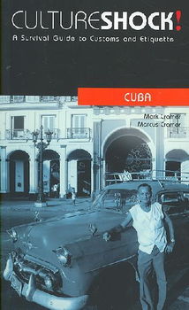 Culture Shock! Cubaculture 
