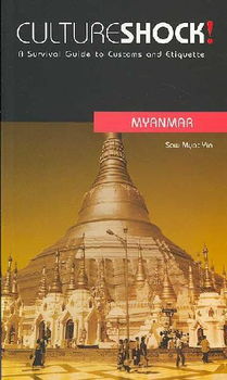 Culture Shock! Myanmarculture 