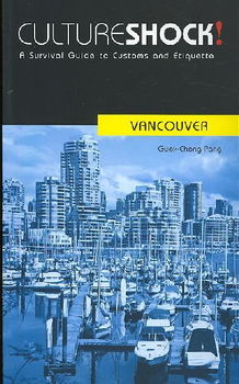 Culture Shock! Vancouverculture 