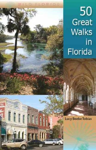 50 Great Walks in Floridawalks 
