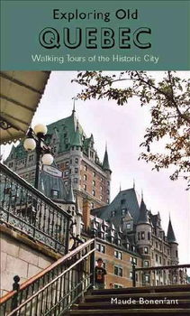Exploring Old Quebecexploring 