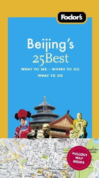 Fodor's Beijing's 25 Bestfodor 