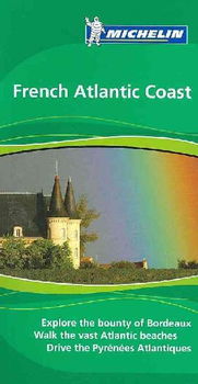 Michelin The Green Guide French Atlantic Coastmichelin 