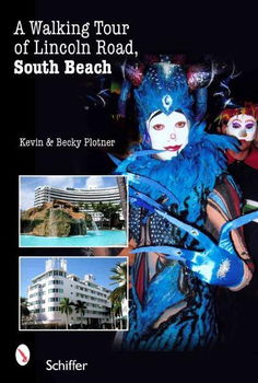 A Walking Tour of Lincoln Road, South Beachwalking 
