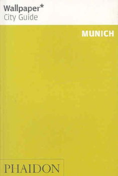 Wallpaper City Guide 208 Munichwallpaper 