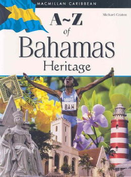 A-Z of Bahamas Heritagebahamas 