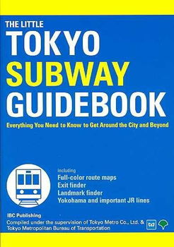 The Little Tokyo Subway Guidebooklittle 