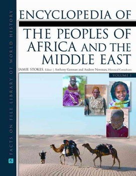 Encyclopedia of The Peoples of Africa and the Middle Eastencyclopedia 