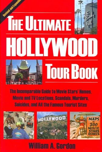 The Ultimate Hollywood Tour Bookultimate 