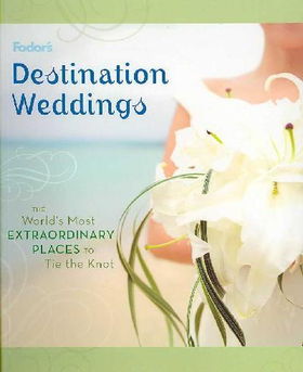 Fodor's Destination Weddingsfodor 