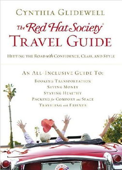 The Red Hat Society Travel Guidered 