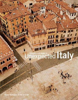 Travel + Leisure Unexpected Italytravel 