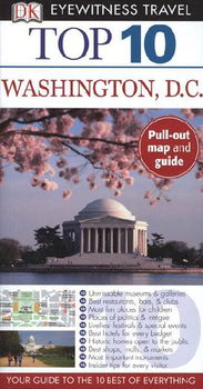 Dk Eyewitness Top 10 Travel Guides Washington D.C.eyewitness 