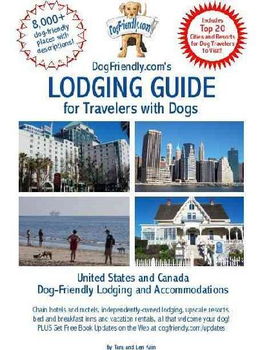 DogFriendly.com's Lodging Guide for Travelers with Dogsdogfriendly 