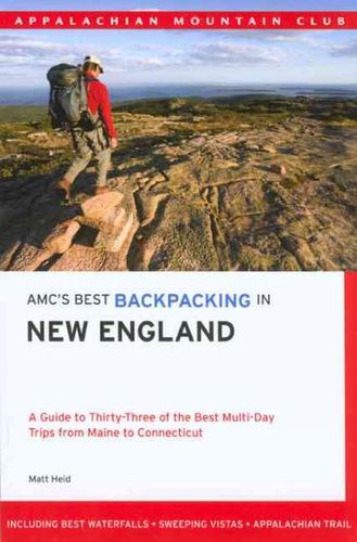 AMC's Best Backpacking in New Englandamc 