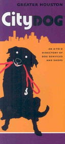 City Dog Greater Houstoncity 