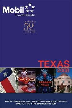 Mobil Travel Guide 2008 Texasmobil 
