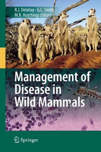 Management of Disease in Wild Mammalsmanagement 