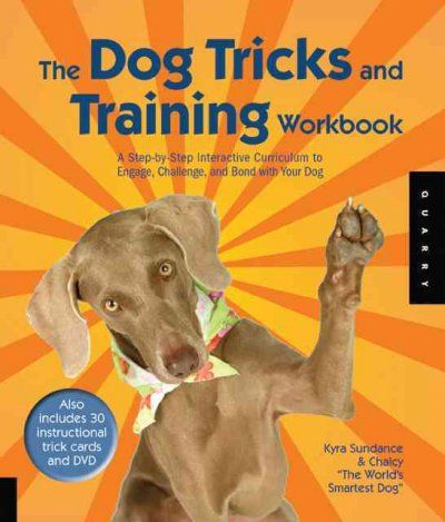 The Dog Tricks and Training Workbookdog 