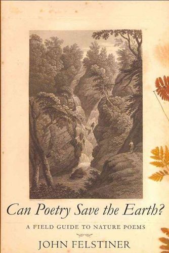 Can Poetry Save the Earth?poetry 