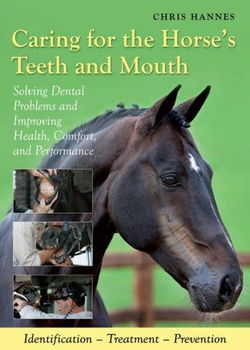 Caring for the Horse's Teeth and Mouthcaring 
