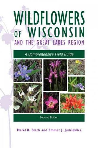 Wildflowers of Wisconsin and the Great Lakes Regionwildflowers 