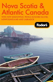 Fodor's Nova Scotia & Atlantic Canadafodor 