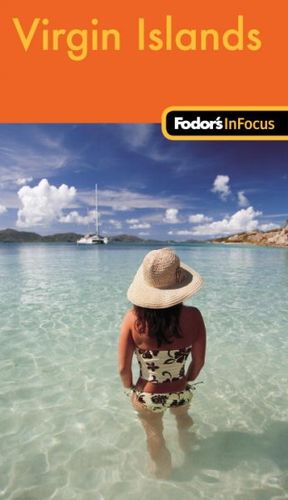Fodor's In Focus Virgin Islandsfodor 