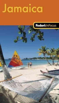 Fodor's In Focus Jamaicafodor 