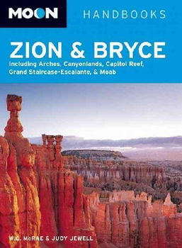 Moon Handbooks Zion & Brycemoon 