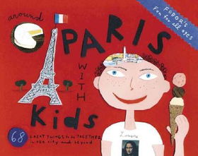 Fodors Around Paris with Kidsfodors 