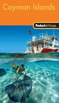 Fodor's In Focus Cayman Islandsfodor 