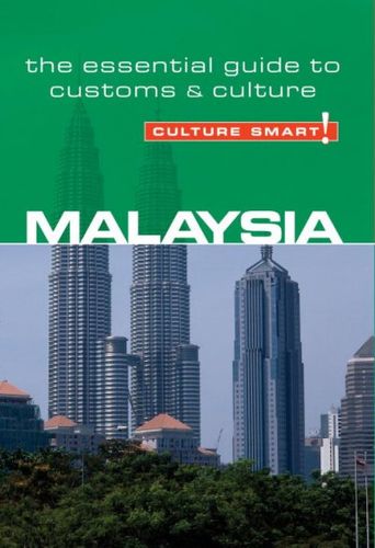 Culture Smart! Malaysiaculture 