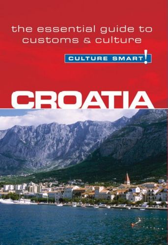 Culture Smart! Croatiaculture 
