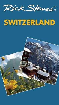 Rick Steves' Switzerlandrick 