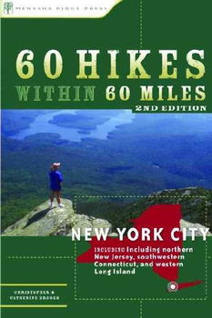 60 Hikes within 60 Miles, New York Cityhikes 