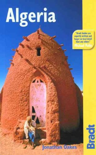 The Bradt Travel Guide Algeriabradt 