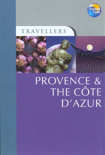 Thomas Cook Travellers Provence & the Cote d'Azurthomas 