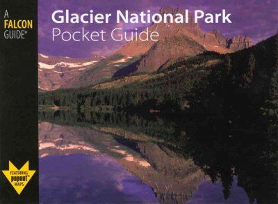 Glacier National Park Pocket Guideglacier 