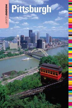 Insiders' Guide to Pittsburghinsiders 