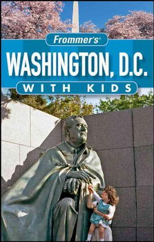 Frommer's Washington, D.C. with Kidsfrommer 