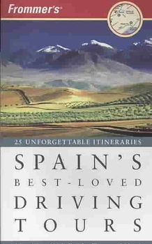 Frommer's Spain's Best-Loved Driving Toursfrommer 