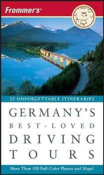 Frommer's Germany's Best-Loved Driving Toursfrommer 