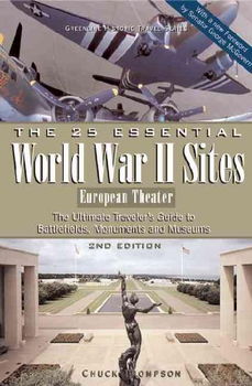 The 25 Essential World War II Sites European Theateressential 