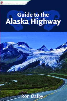 Guide to the Alaska Highwayguide 