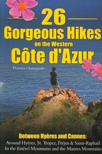 26 Gorgeous Hikes on the Western Cote d'Azurgorgeous 