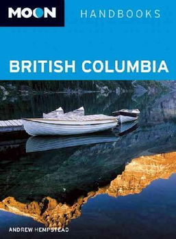 Moon Handbooks British Columbiamoon 