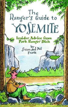 The Ranger's Guide to Yosemiteranger 