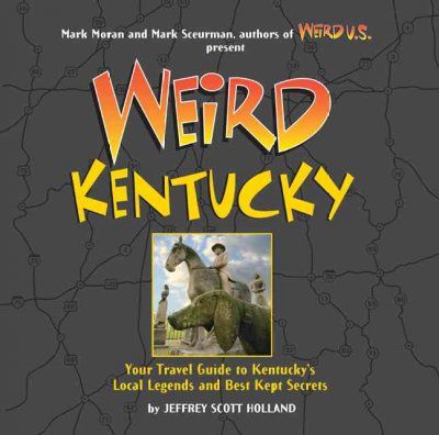 Weird Kentuckyweird 