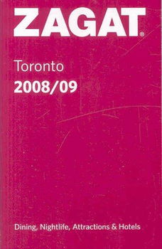 Zagat Toronto 2008/09zagat 